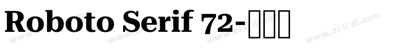 Roboto Serif 72字体转换